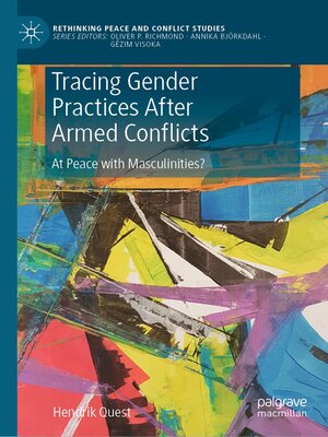 cover image of Tracing Gender Practices After Armed Conflicts